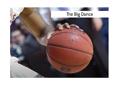 The March Madness US University basketball tournament is also known as the Big Dance.