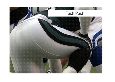 The King explains the meaning of the American football term Tush Push.  Especially when it comes to the Philadelphia Eagles team pictured in the photo.