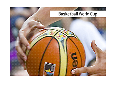 The FIBA Basketball World Cup takes place every four years.  Bet on it!