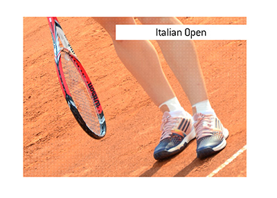 The Italian Open is played on a clay surface.  Bet on the Men and Women high profile event.