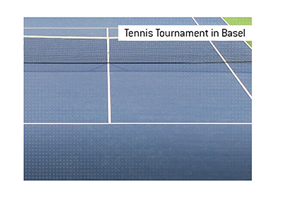 The Swiss Indoor tennis tournament takes place every year in the city of Basel.  It is an indoor tournament.  Bet on it!